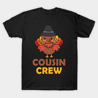 Thanksgiving cousin crew T-Shirt